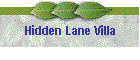 Hidden Lane Villa